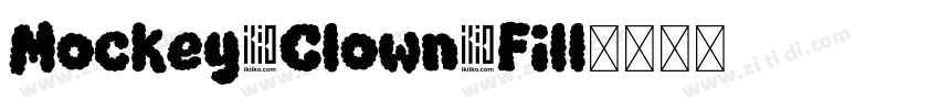 Mockey Clown Fill字体转换